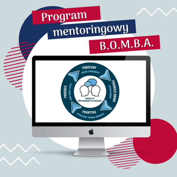 B.O.M.B.A 600x600 - 6-miesięczny program mentoringowy B.O.M.B.A. (7. edycja) w 10 ratach