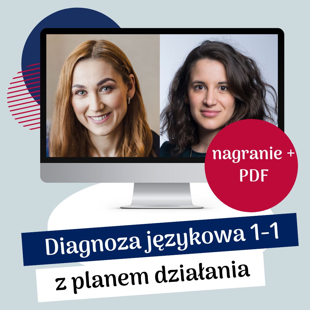 Indywidualna diagnoza językowa z planem rozwoju + nagranie i PDF
